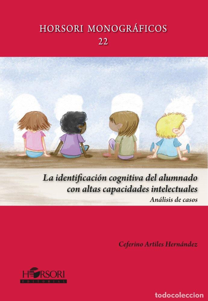 B&uuml;cher: LA IDENTIFICACION COGNITIVA DEL ALUMNADO CON ALTAS CAPACIDA - ARTILES HERNANDEZ, CEFERINO