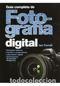 Livros: GUIA COMPLETA DE FOTOGRAFIA DIGITAL - FARREL, IAN