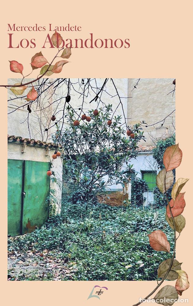 Libros: LOS ABANDONOS - LANDETE, MERCEDES