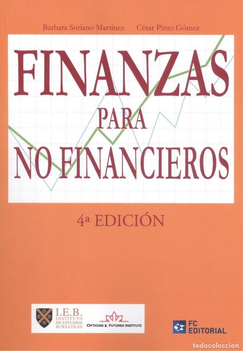 books: FINANZAS PARA NO FINANCIEROS. 4&ordf;EDICI&Oacute;N - Soriano Mart&iacute;nez, B&aacute;rbara