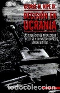 Libros: DECISION EN UCRANIA - NIPE, GEORGE