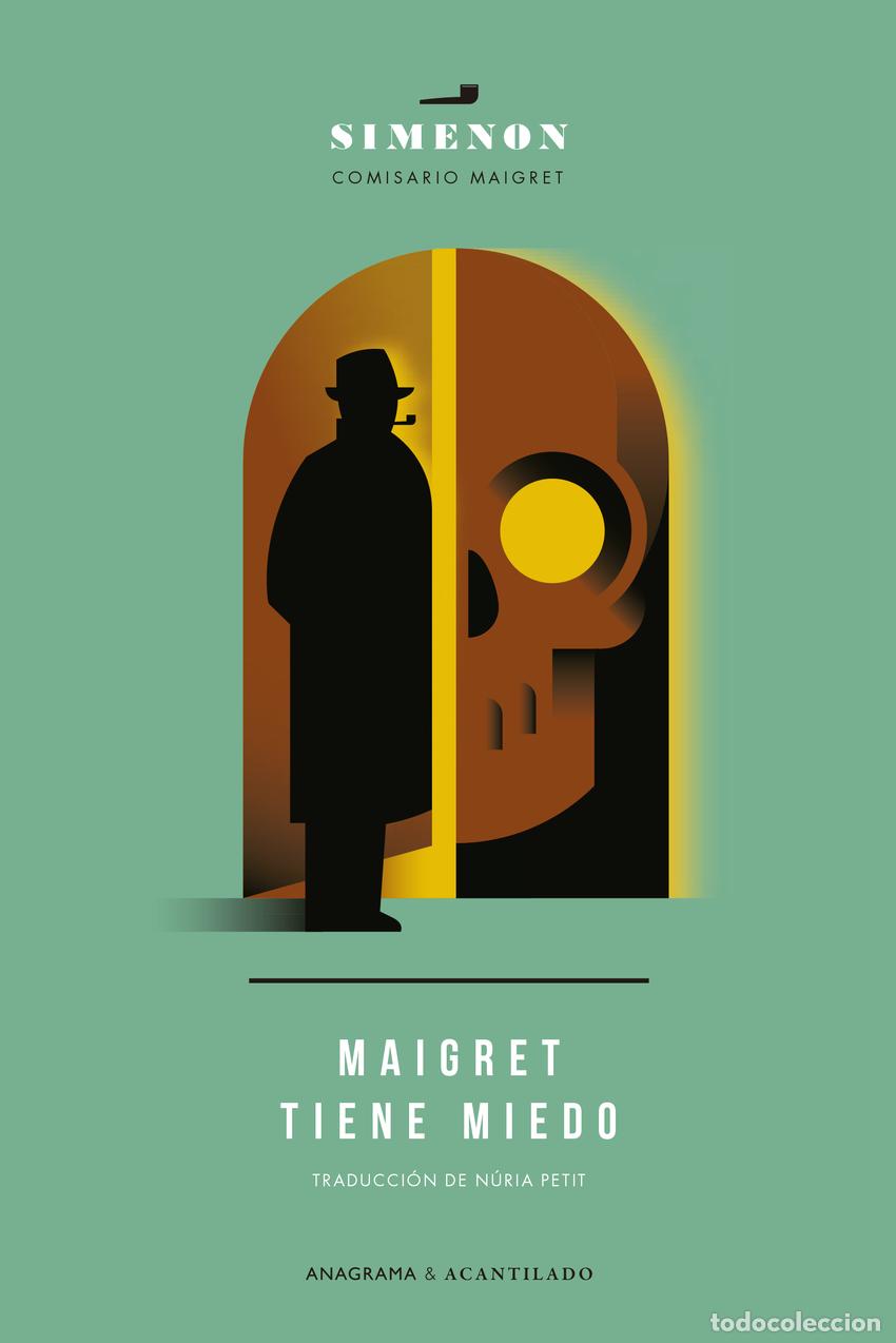 Libros: MAIGRET TIENE MIEDO - Simenon, Georges