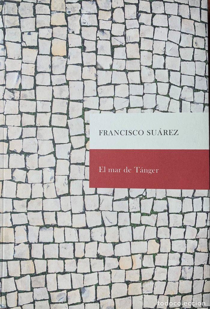 books: EL MAR DE TANGER - SUAREZ, FRANCISCO