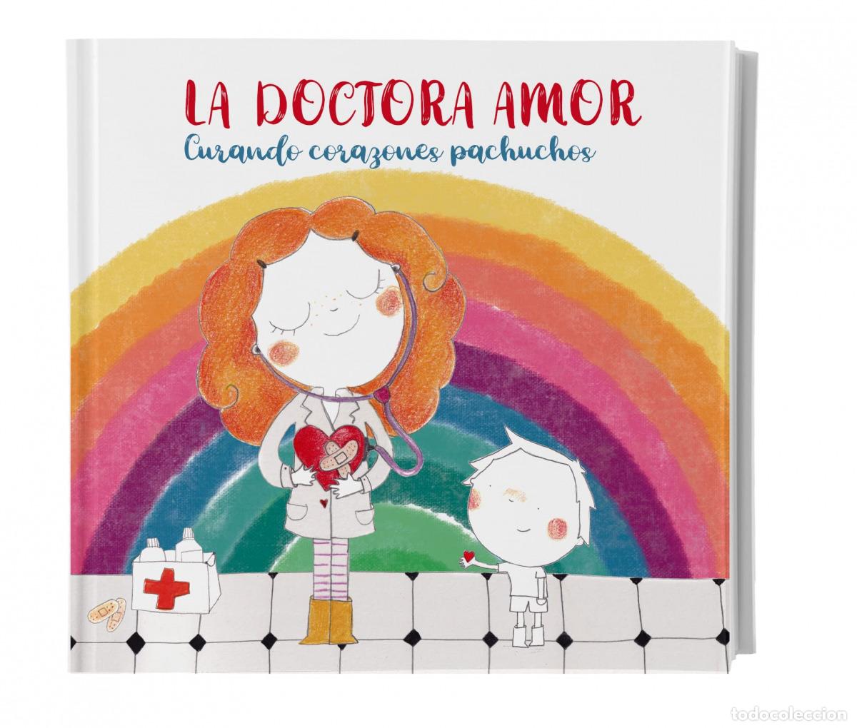 Livres: LA DOCTORA AMOR - Soto D&iacute;az, Aurora