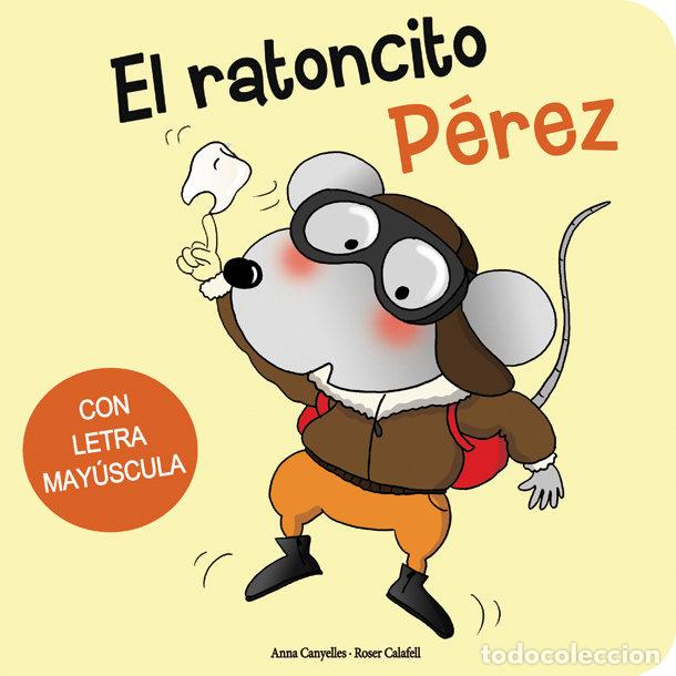 Livres: EL RATONCITO PEREZ - CANYELLES, ANNA
