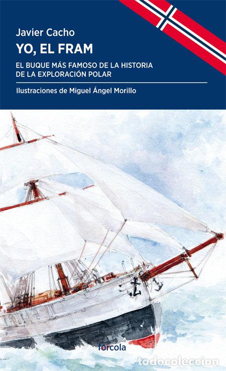 Livres: YO EL FRAM - CACHO GOMEZ, JAVIER