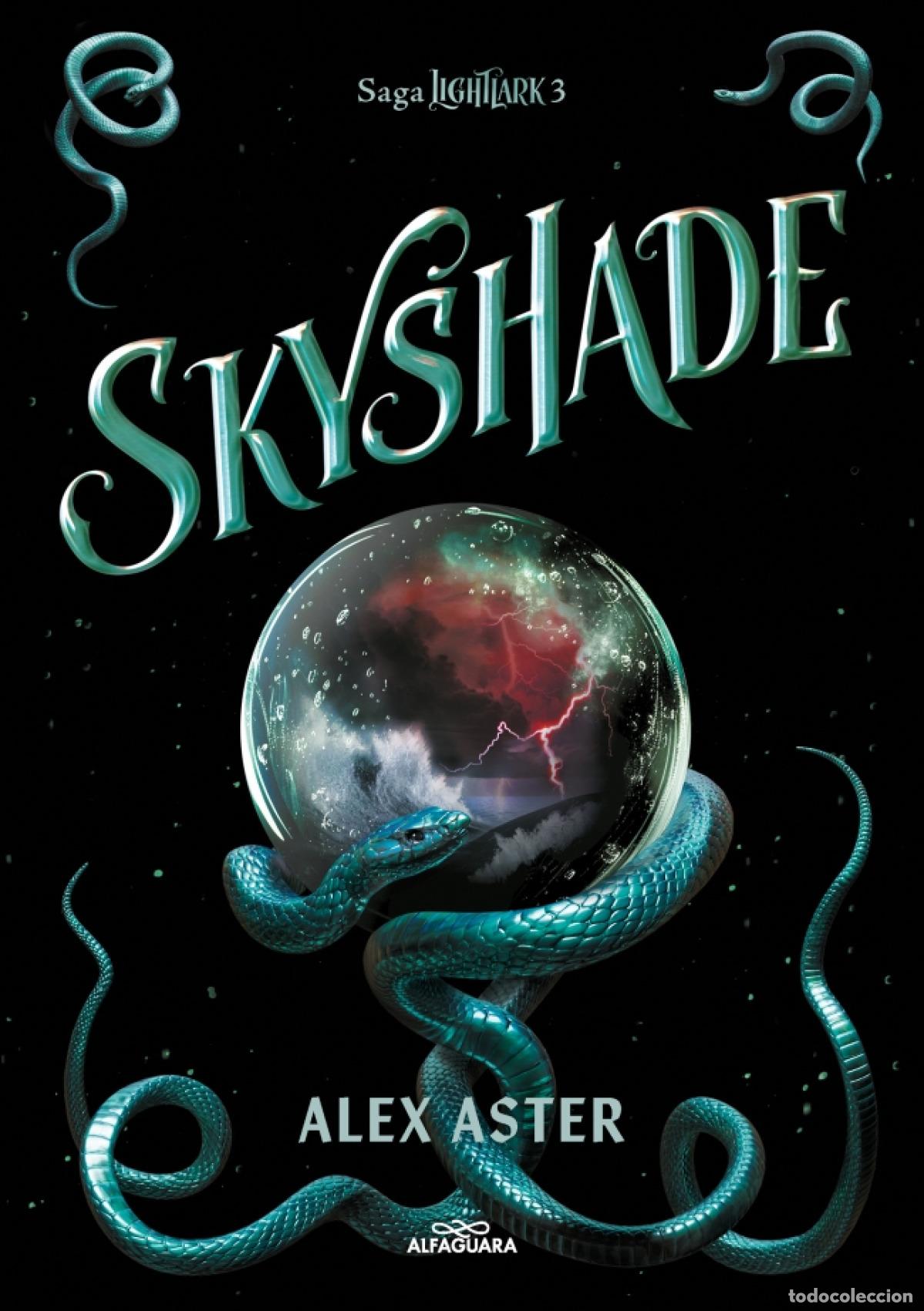 books: SKYSHADE (LIGHTLARK 3) - ALEX ASTER