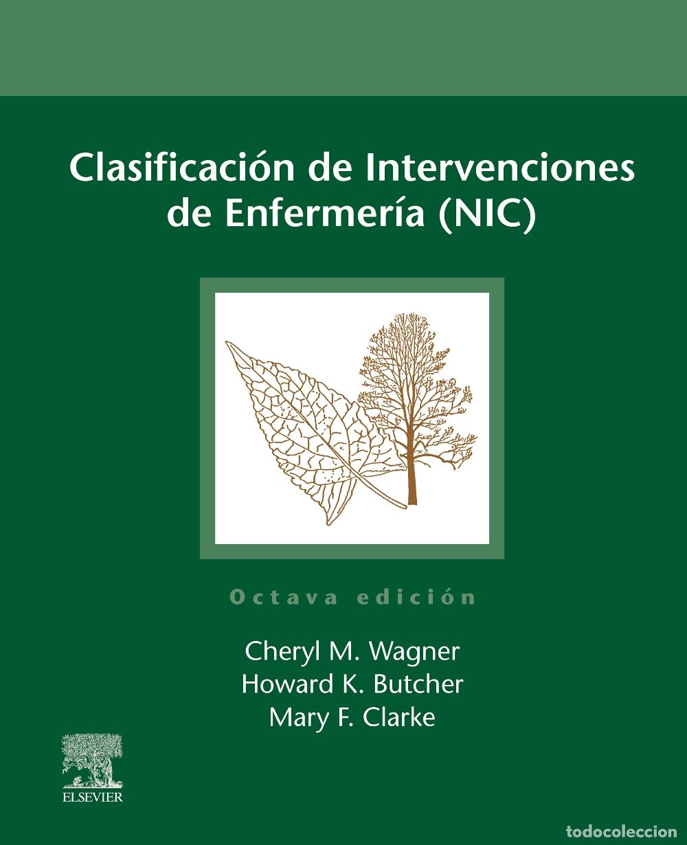Livres: CLASIFICACI&Oacute;N DE INTERVENCIONES DE ENFERMER&Iacute;A (NIC) - WAGNER