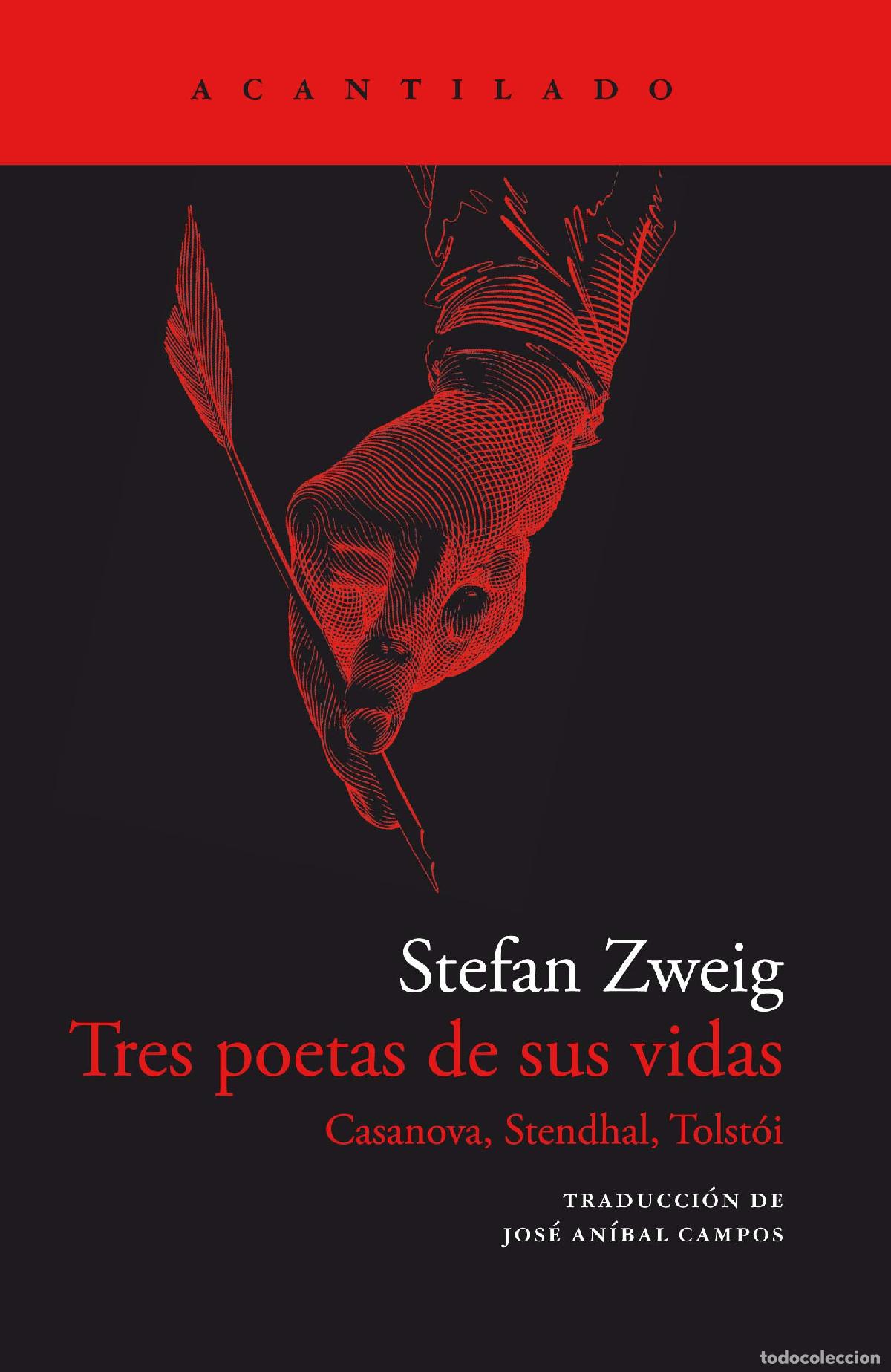 Libros: TRES POETAS DE SUS VIDAS - Stefan Zweig