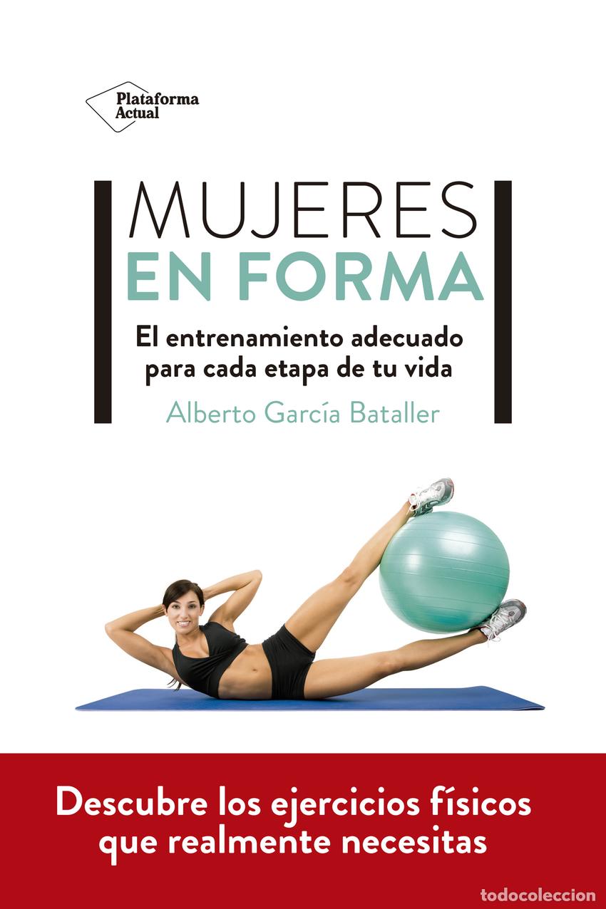 books: MUJERES EN FORMA - Garc&iacute;a Bataller, Alberto