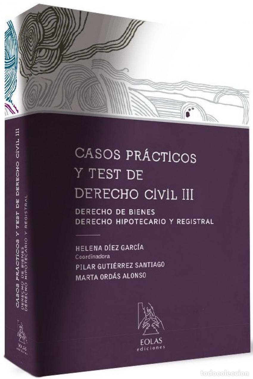Libros: CASOS PR&Aacute;CTICOS Y TEST DERECHO CIVIL III. - D&iacute;ez Garc&iacute;a, Helena