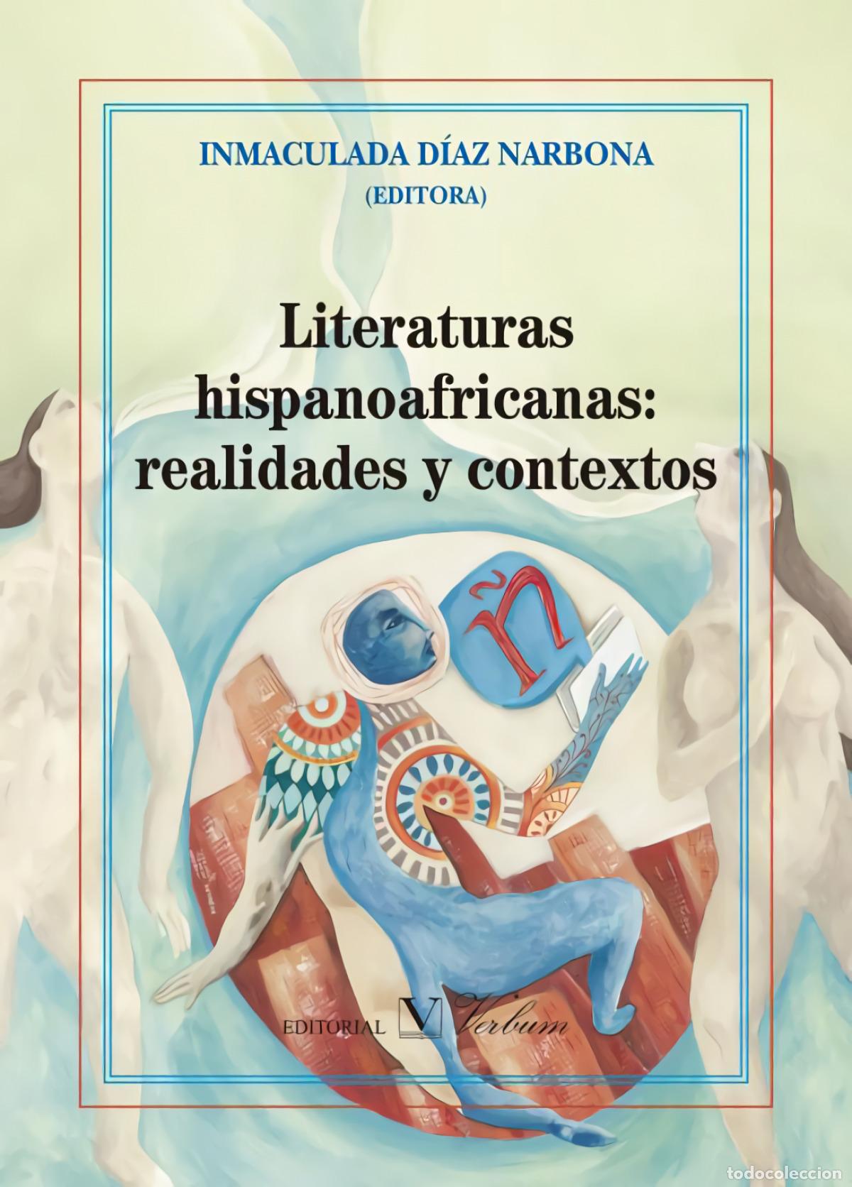 books: LITERATURAS HISPANOAFRICANAS: REALIDADES Y CONTEXTOS - VV.AA.