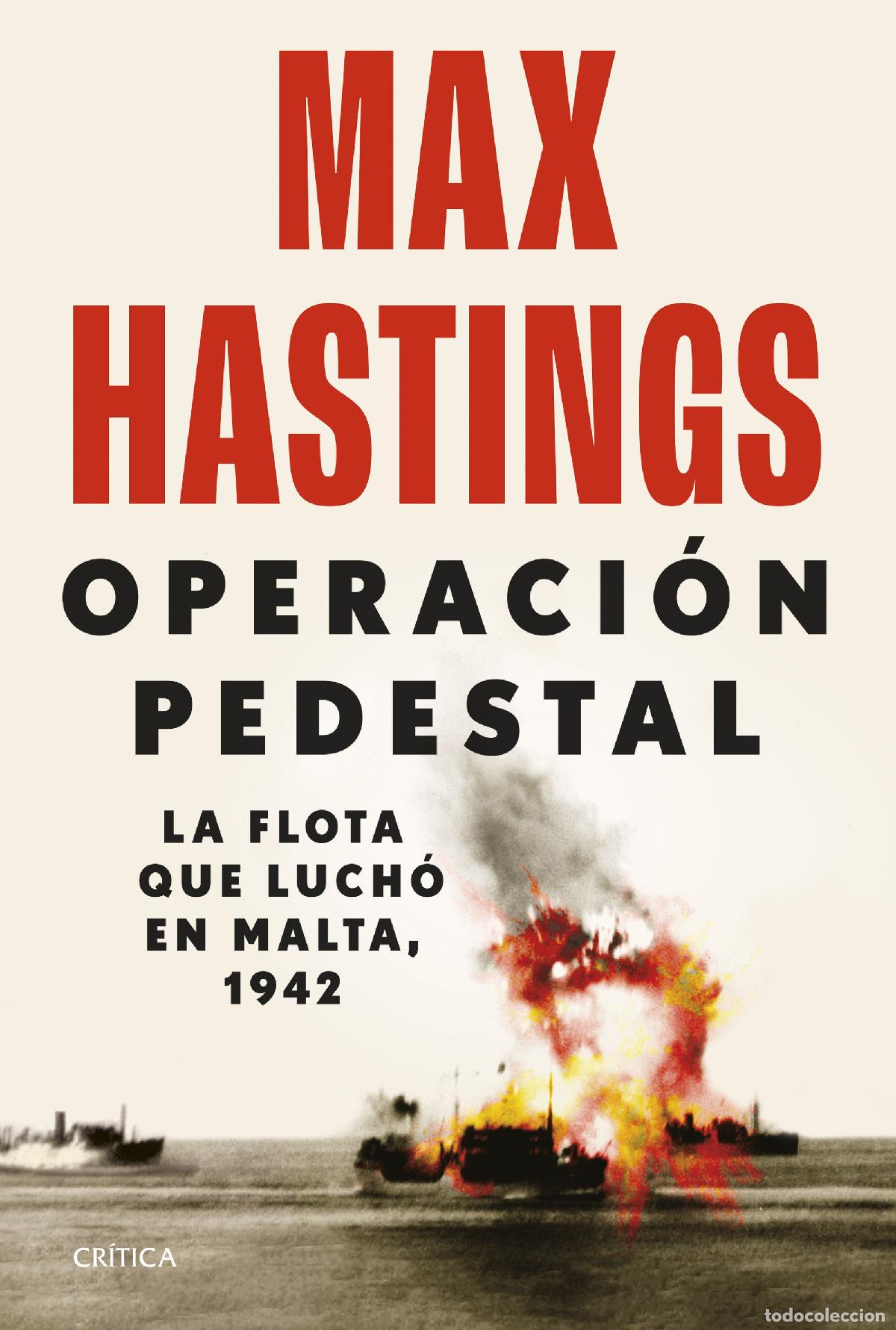 Libri: OPERACI&Oacute;N PEDESTAL - Hastings, Max