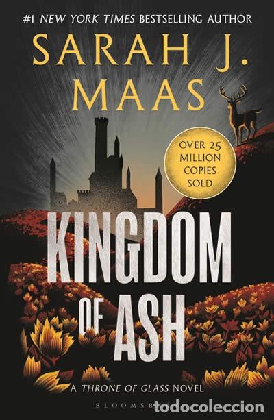 Libros: KINGDOM OF ASH - Maas, Sarah J