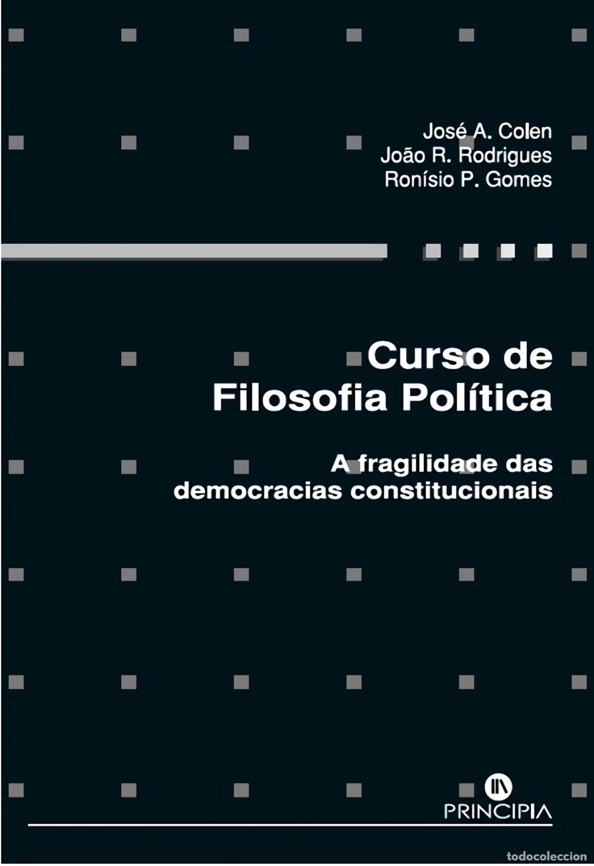 Livros: CURSO DE FILOSOFIA POL&Iacute;TICA - Colen, Jose A