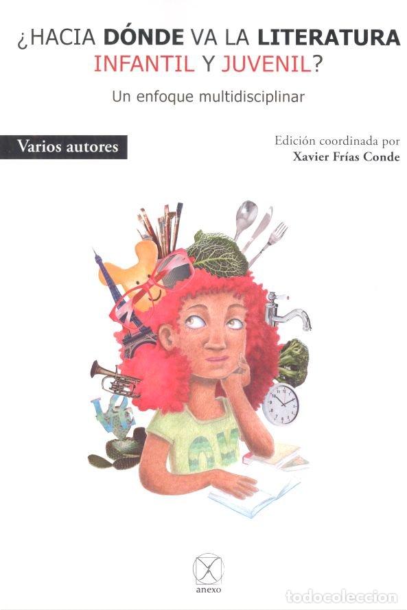Livros: HACIA DONDE VA LA LITERATURA INFANTIL Y JUVENIL? - RAMOS, ANA MARGARIDA