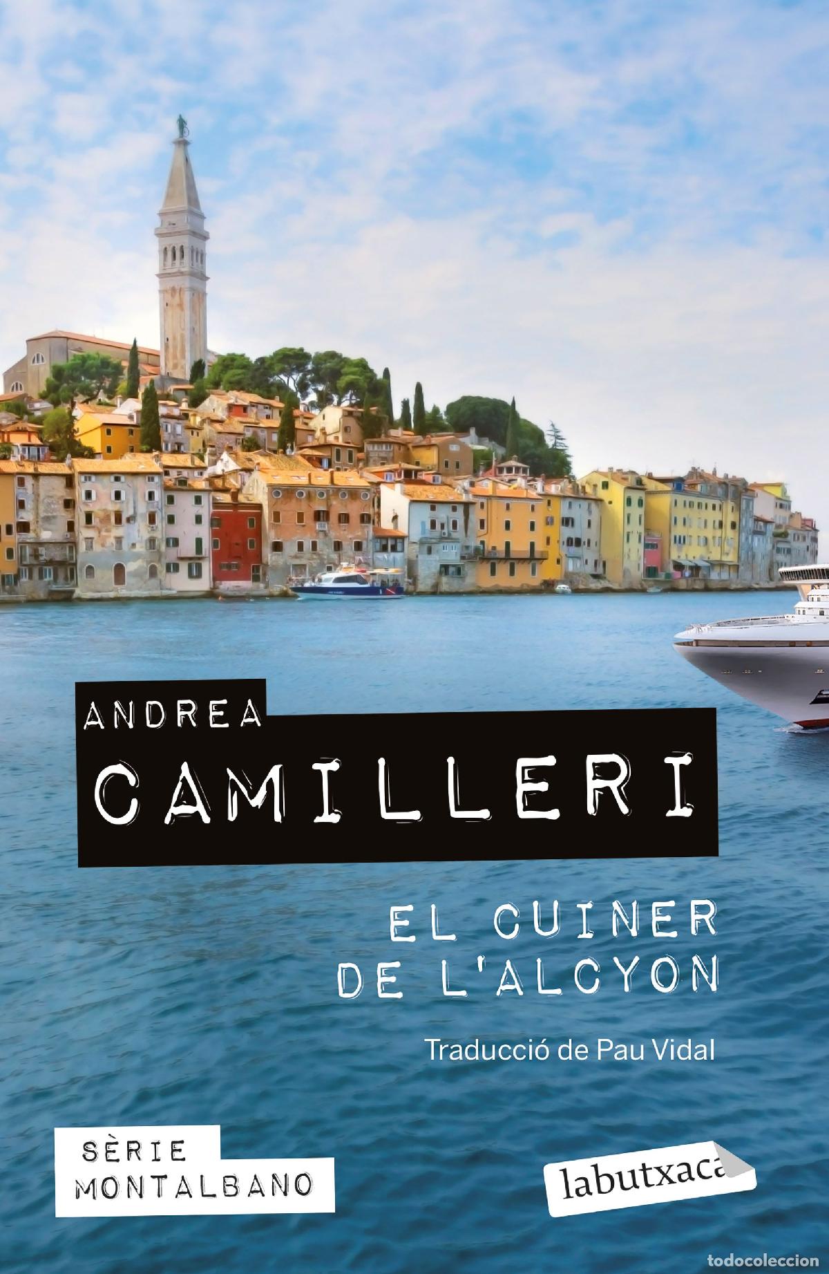 Livros: EL CUINER DE L'ALCYON - Camilleri, Andrea