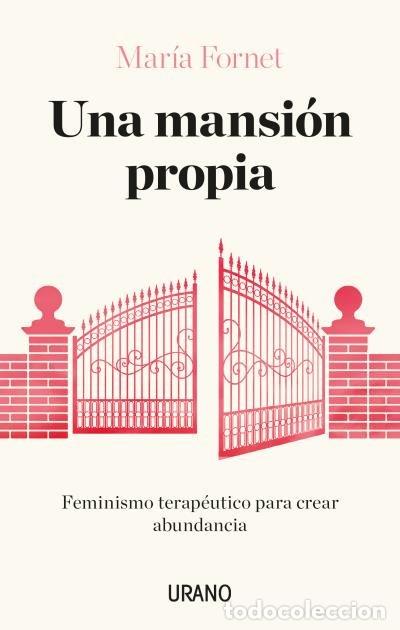 Livros: UNA MANSION PROPIA - FORNET, MARIA