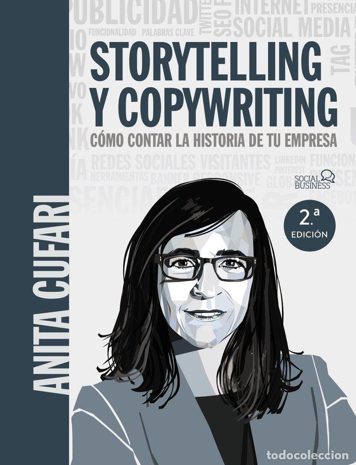 Libri: STORYTELLING Y COPYWRITING PARA EMPRESAS - CUFARI, ANITA A.