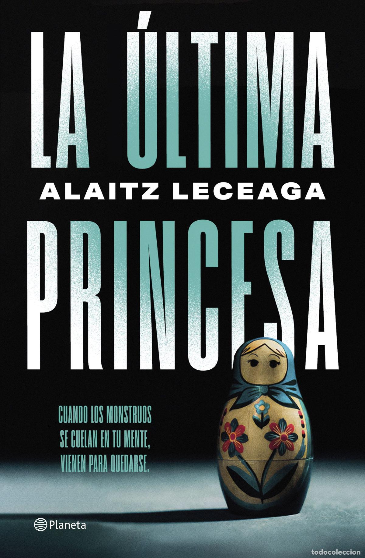 books: LA &Uacute;LTIMA PRINCESA - Leceaga, Alaitz