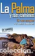 B&uuml;cher: PALMA Y SUS CAMINOS,LA - PEDRIANES GARCIA, OSCAR LUIS