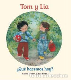 B&uuml;cher: TOM Y LIA QUE HACEMOS HOY - IGNASI RODA