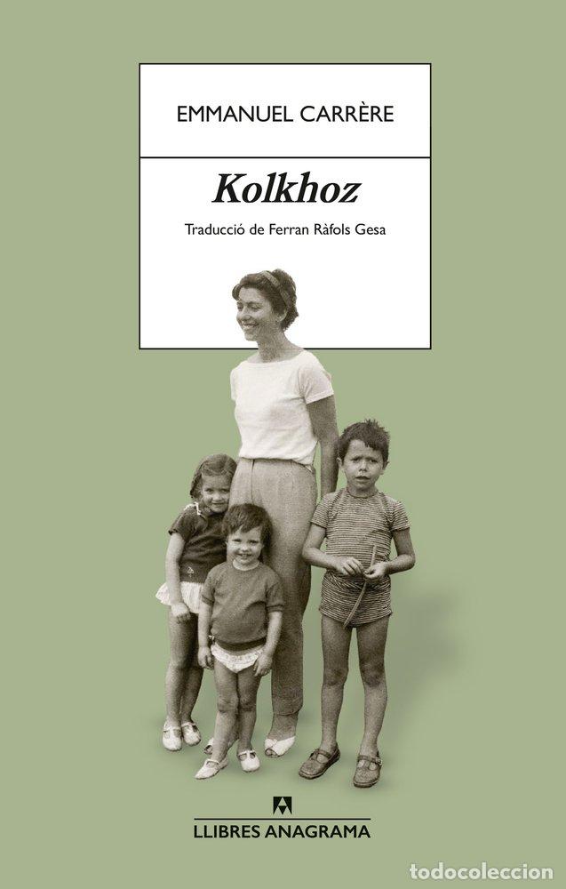 B&uuml;cher: KOLKHOZ - CARR&Ocirc;RE, EMMANUEL
