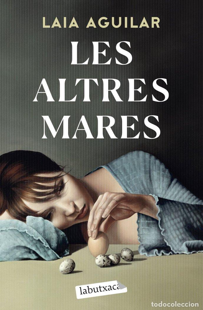 B&uuml;cher: LES ALTRES MARES - AGUILAR, LAIA