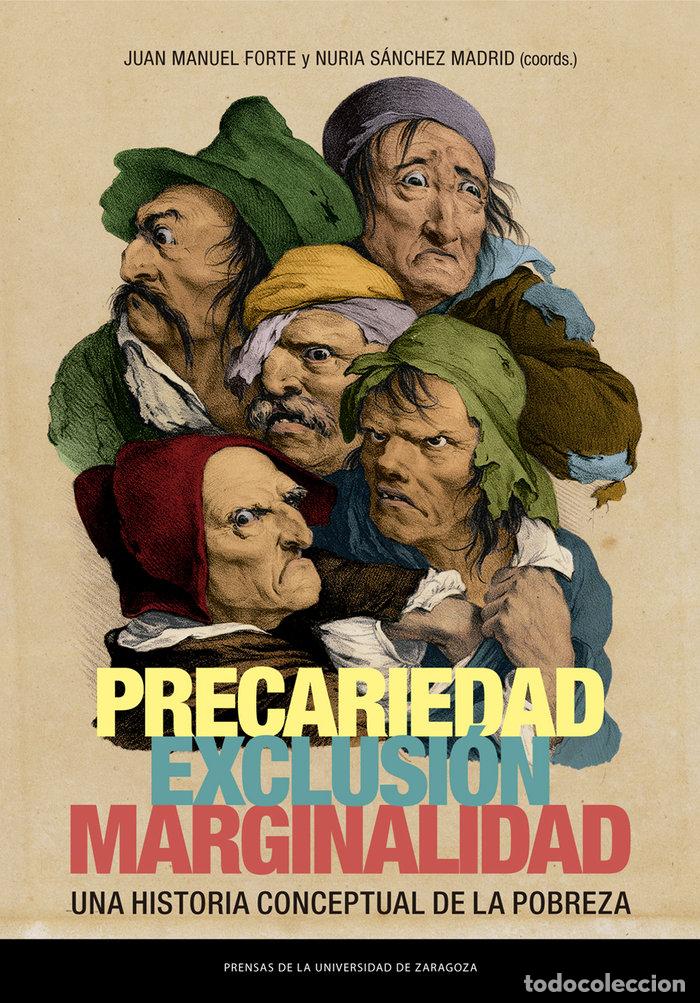 Libros: PRECARIEDAD EXCLUSION MARGINALIDAD - AA.VV