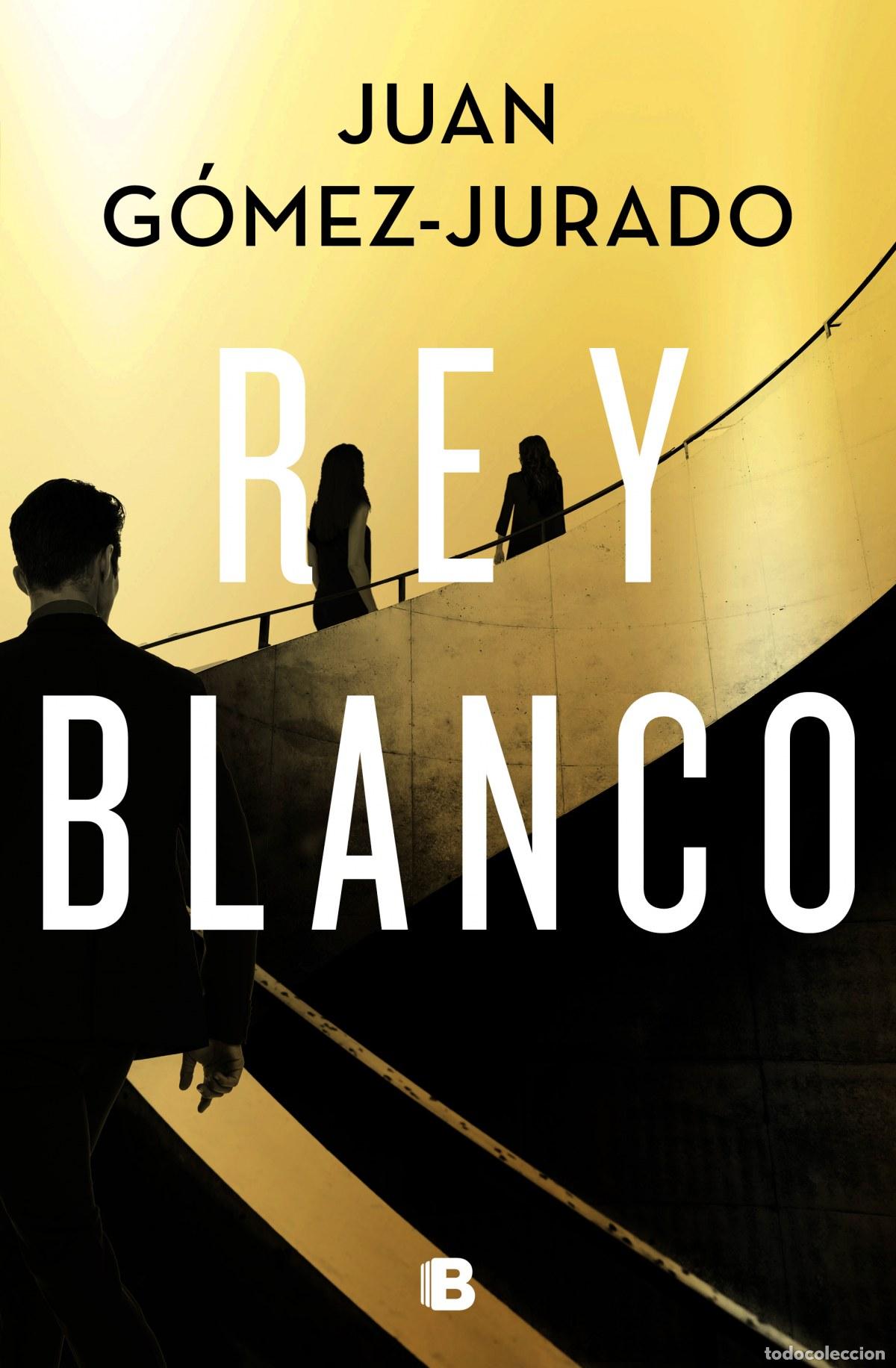 Libros: REY BLANCO - G&oacute;mez Jurado, Juan