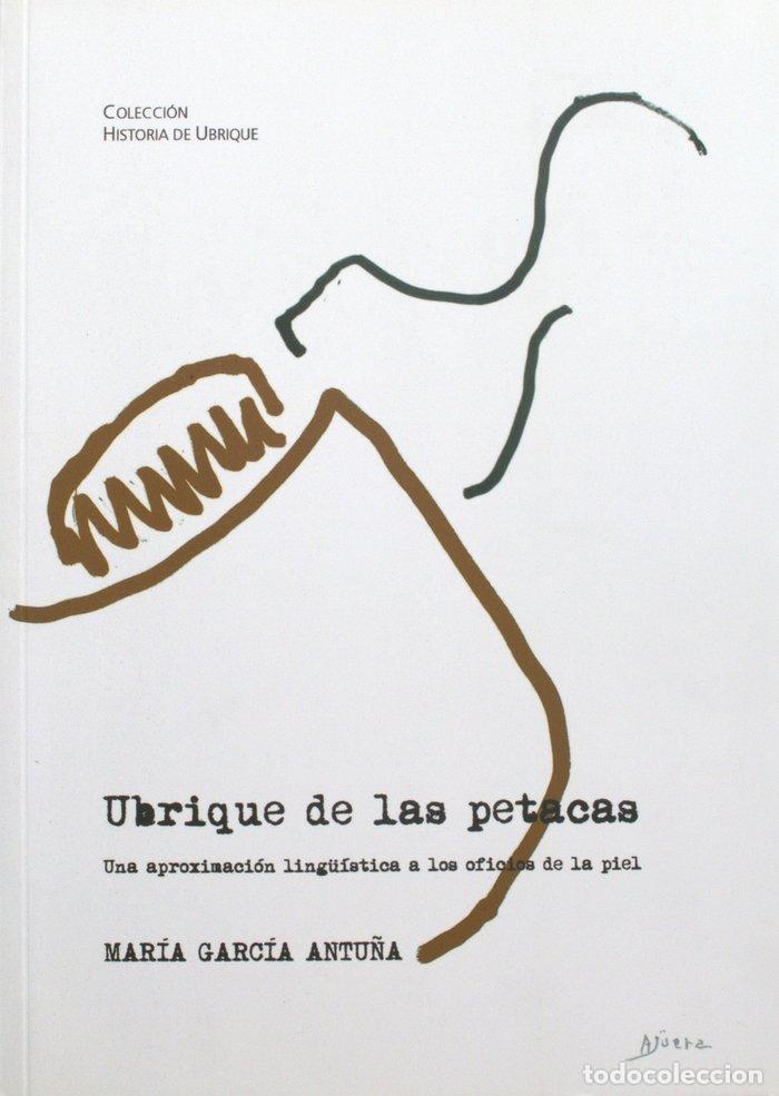 B&uuml;cher: UBRIQUE DE LAS PETACAS - GARCIA ANTU&Ntilde;A, MARIA