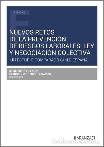 books: NUEVOS RETOS DE LA PREVENCION DE RIESGOS LABORALES LEY Y NE - JESUS CRUZ VILLALON