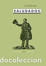 books: SALUDADOS - ANTONIO PAU
