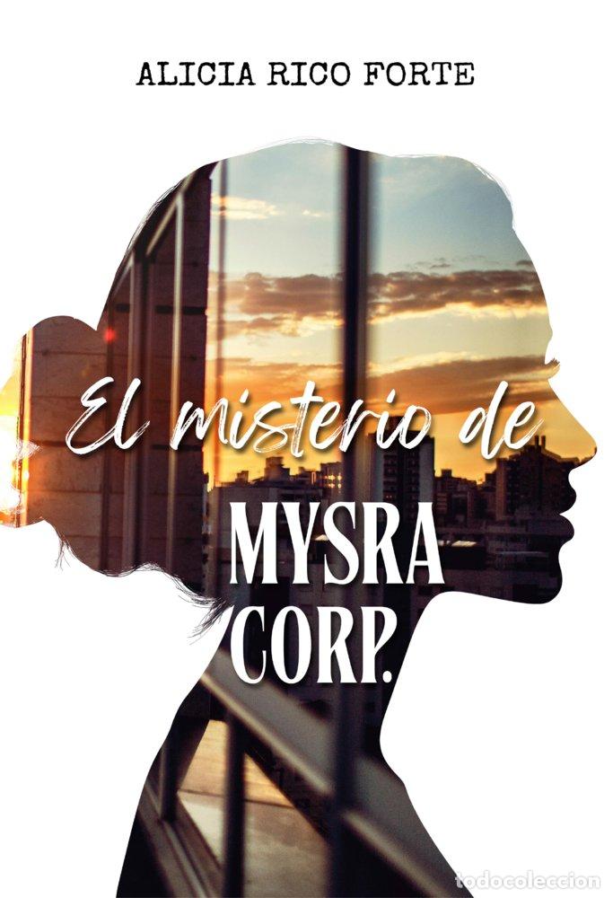 Livres: EL MISTERIO DE MYSRA CORP. - RICO FORTE, ALICIA