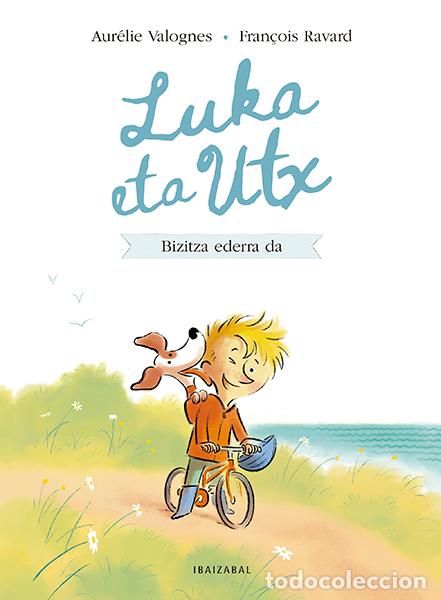 books: BIZITZA EDERRA DA - Valognes, Aurelie
