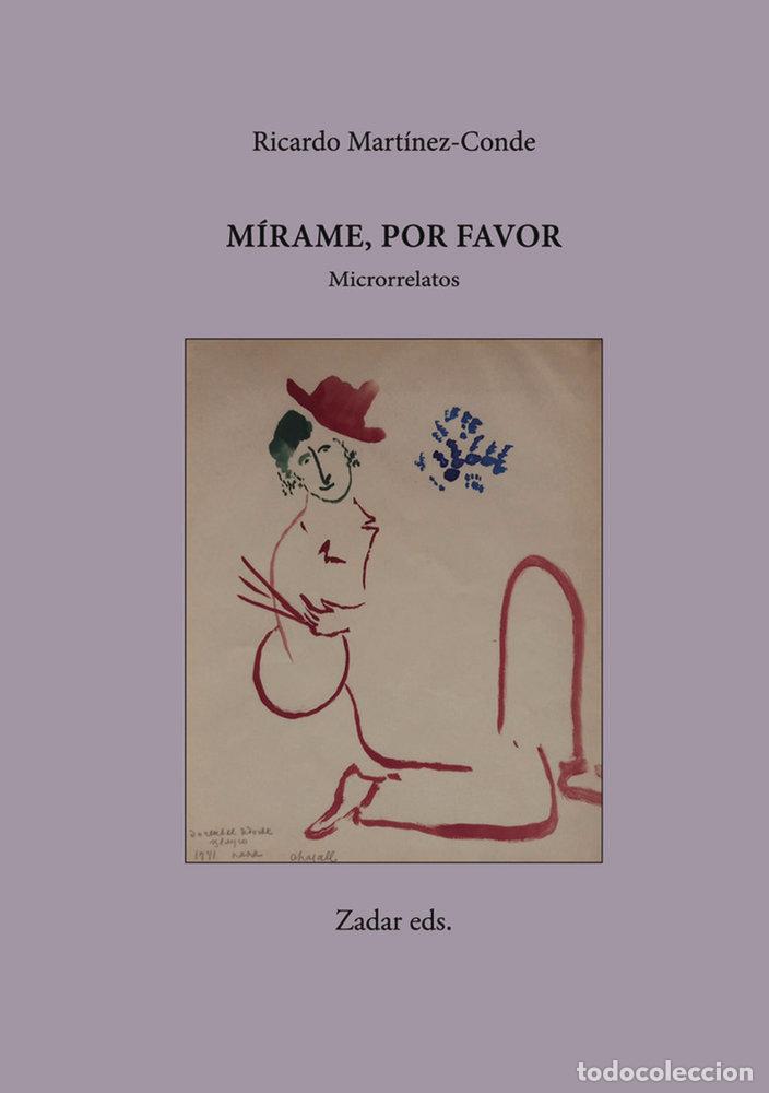 Libri: MIRAME, POR FAVOR - MARTINEZ-CONDE, RICARDO