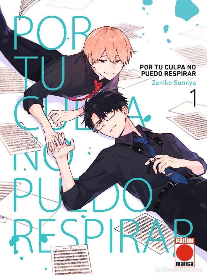 Livres: POR TU CULPA NO PUEDO RESPIRAR 1 - ZENIKO SUMIYA