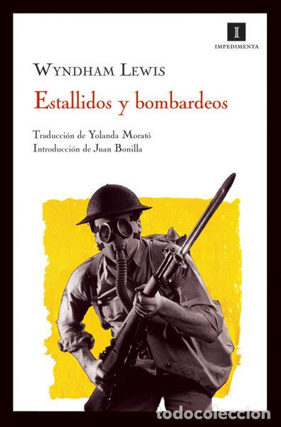 Libros: ESTALLIDOS Y BOMBARDEOS - LEWIS, WYNDHAM