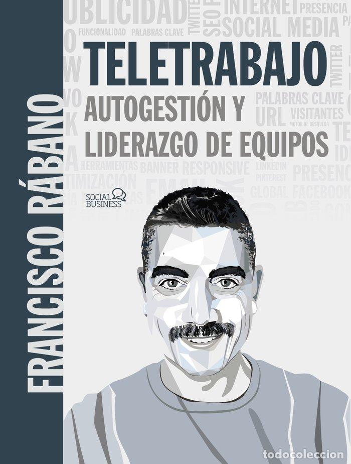 books: TELETRABAJO AUTOGESTION Y LIDERAZGO DE EQU - RABANO, FRANCISCO