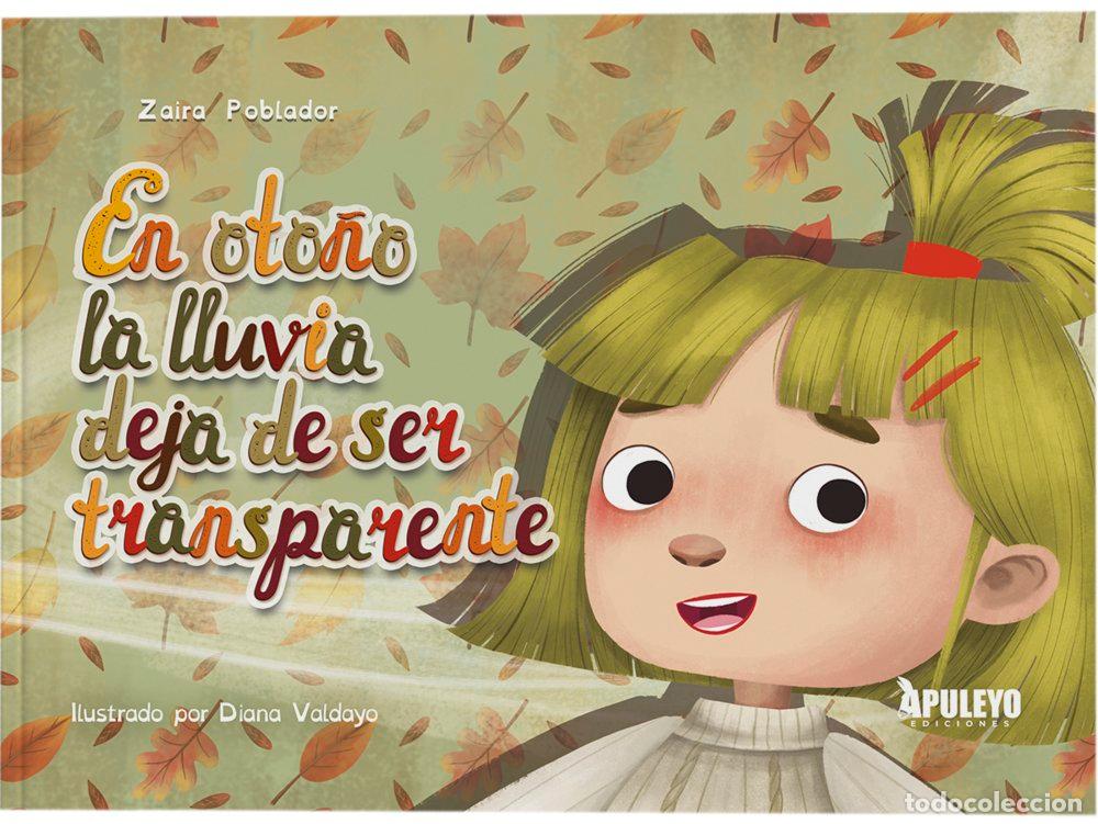 books: EN OTO&Ntilde;O LA LLUVIA DEJA DE SER TRANSPARENTE - POBLADOR RODRIGUEZ, ZAIRA