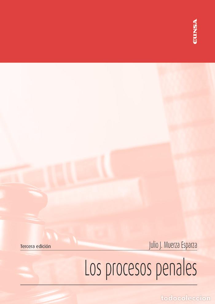 Libri: LOS PROCESOS PENALES - MUERZA ESPARZA, JULIO