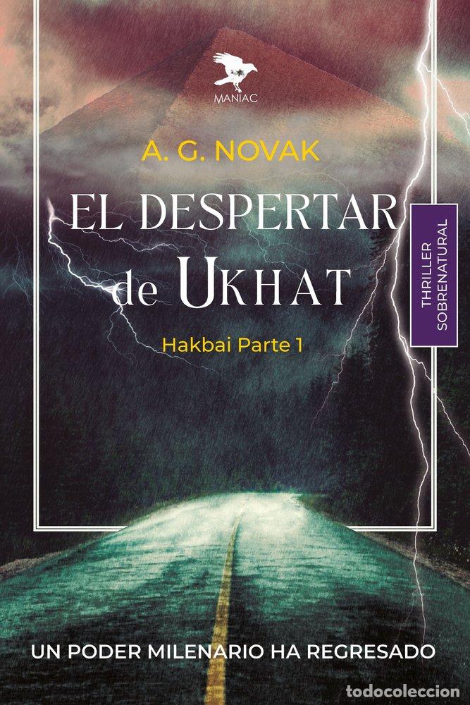 B&uuml;cher: EL DESPERTAR DE UKHAT - G. NOVAK, A.