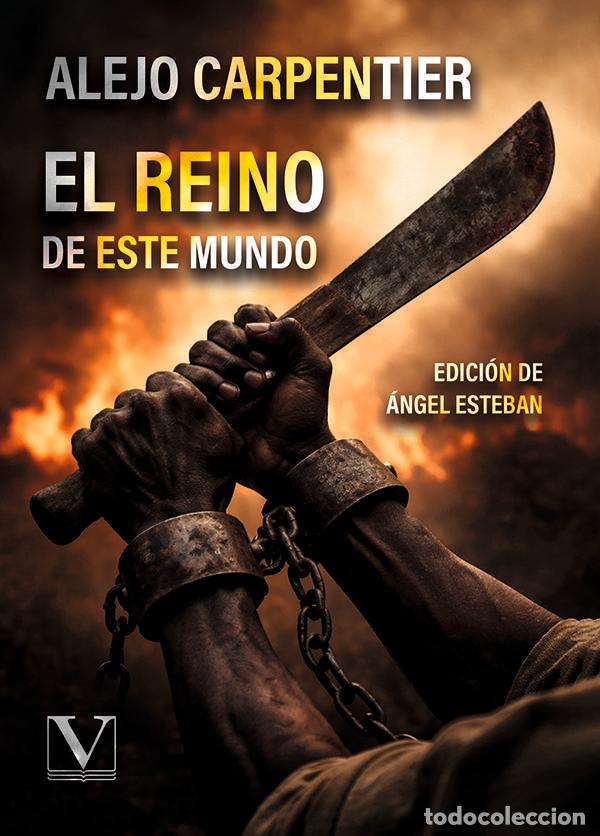 Livres: EL REINO DE ESTE MUNDO - CARPENTIER, ALEJO