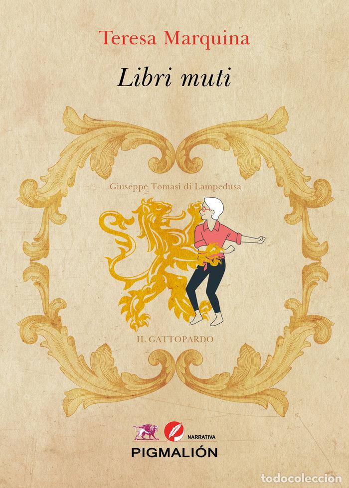 Libros: LIBRI MUTI - MARQUINA, TERESA