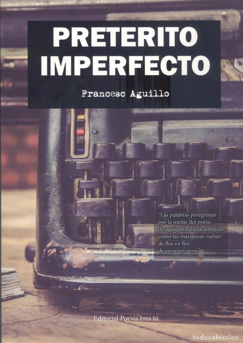 Livres: PRET&Eacute;RITO IMPERFECTO - AGUILLO, FRANCESC