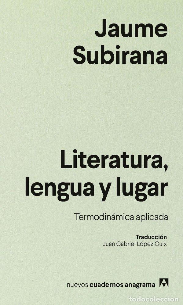 books: LITERATURA LENGUA Y LUGAR - SUBIRANA, JAUME