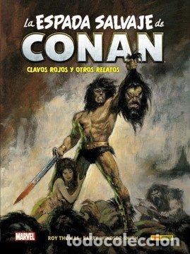 Livres: LA ESPADA SALVAJE DE CONAN 1 CLAVOS ROJOS Y OTROS RELATOS - ROY THOMAS