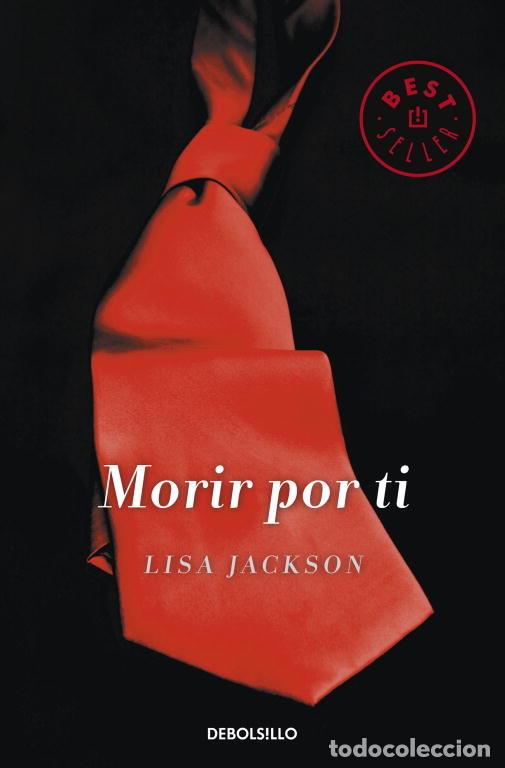 Livros: MORIR POR TI - JACKSON, LISA