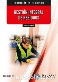 Livros: SEAG028PO GESTION INTEGRAL DE RESIDUOS - RUBIO DUCE, ELSA