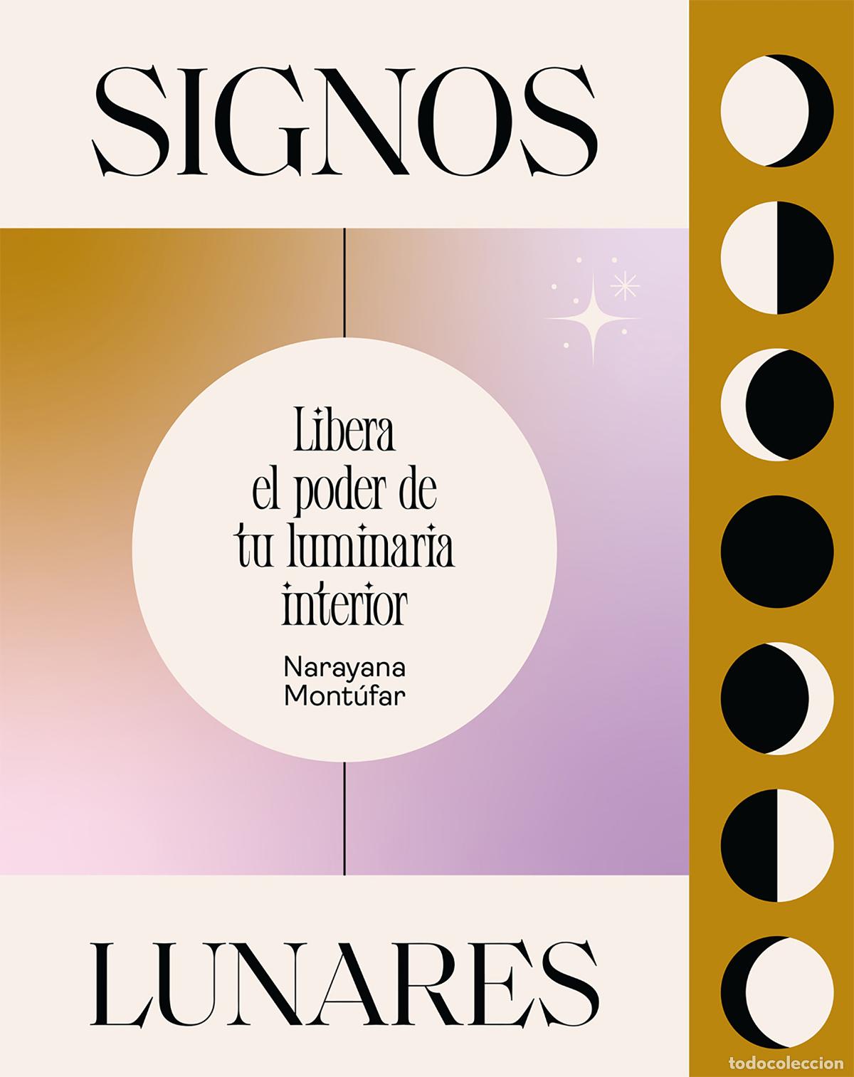 Libros: SIGNOS LUNARES - Mont&uacute;far, Narayana
